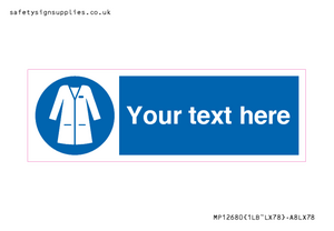 Custom Mandatory: Wear laboratory coat